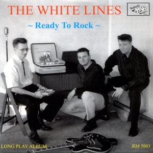 The White Lines - Ready To Rock