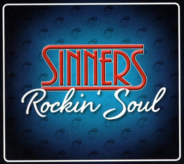 The Sinners - Rockin´ Soul