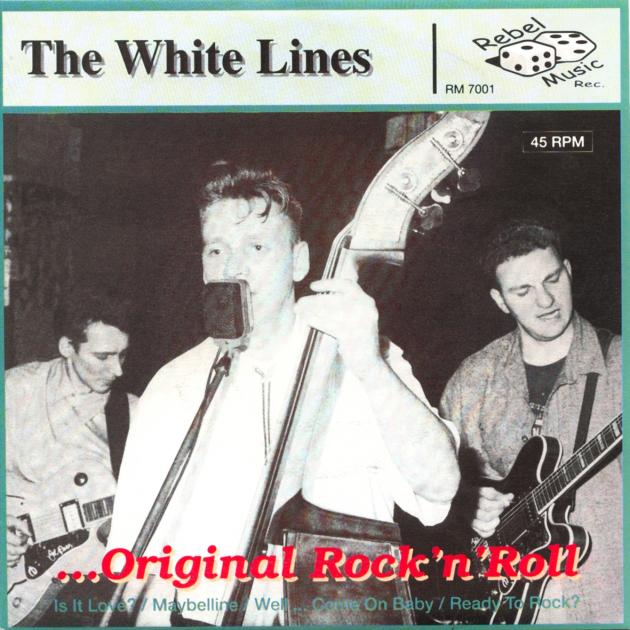 The White Lines - ... Original Rock ´n´ Roll